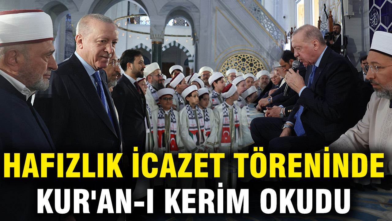 Cumhurbaşkanı Erdoğan, Hafızlık İcazet Törenine Katılarak Kur’an-ı Kerim Okudu
