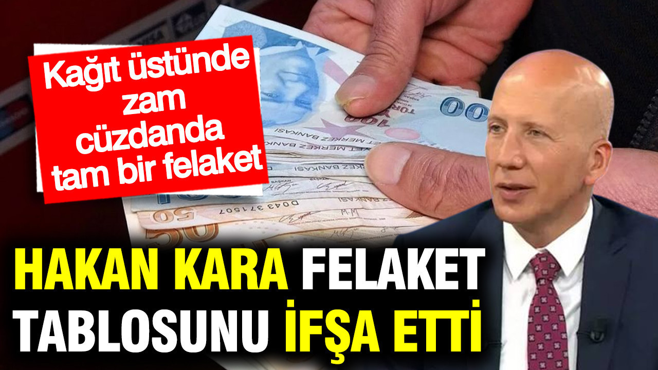 Hakan Kara’dan Çarpıcı Ekonomik Veriler: Zamlara Rağmen Cüzdanda Kayıp