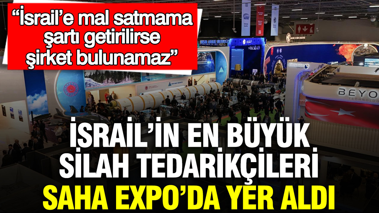 israilin-en-buyuk-silah-tedarikcileri-saha-expoda-yer-aldi-israile-mal-satmama-sarti-getirilirse-SYwlTM1F-1